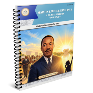 The Life and Legacy of Martin Luther King Jr. Unit Study, Lapbook and Audio