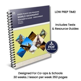 9th-12th Geography Enrichment Course - Teacher's Guide